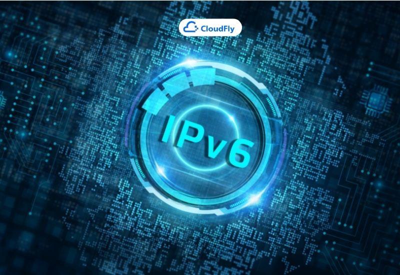 tìm hiểu chi tiết ipv6 là gì