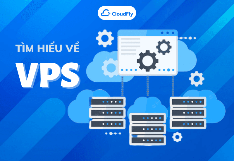 tìm hiểu về vps
