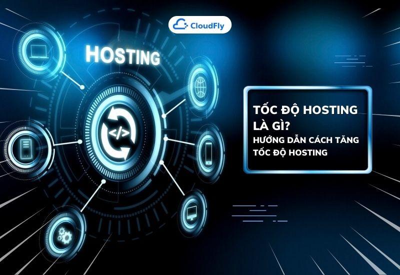 tốc độ hosting là gì