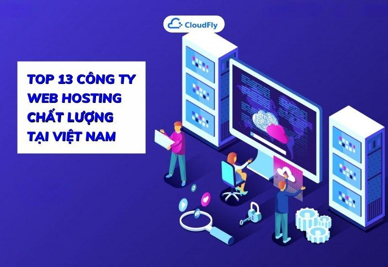 top 13 công ty web hosting chất lượng tại việt nam