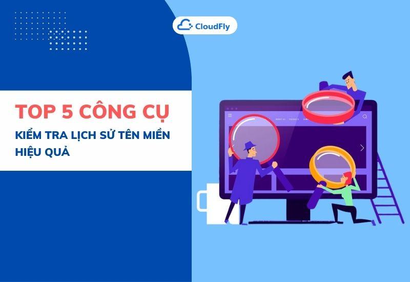 top 5 công cụ kiểm tra lịch sử tên miền hiệu quả
