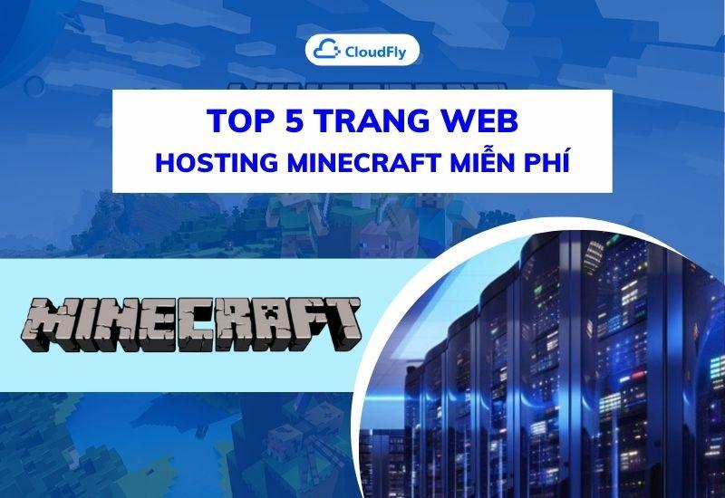 top 5 trang web hosting minecraft miễn phí