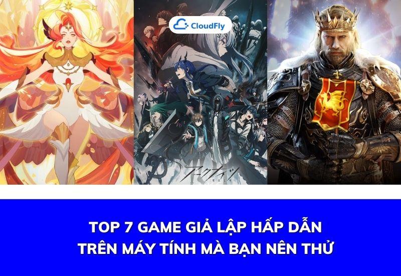 top 7 game giả lập hấp dẫn trên máy tính mà bạn nên thử