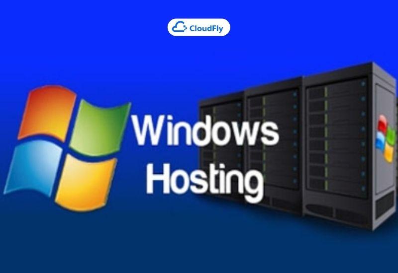 ưu điểm của hosting windows