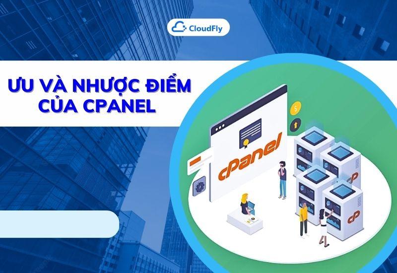 ưu và nhược điểm của cpanel