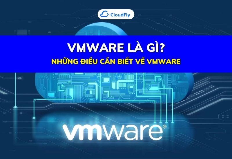 vmware là gì