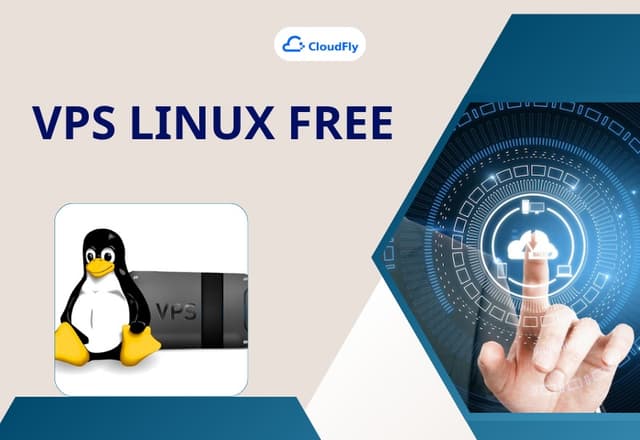 Có Nên Sử Dụng VPS Linux Free Hay Không
