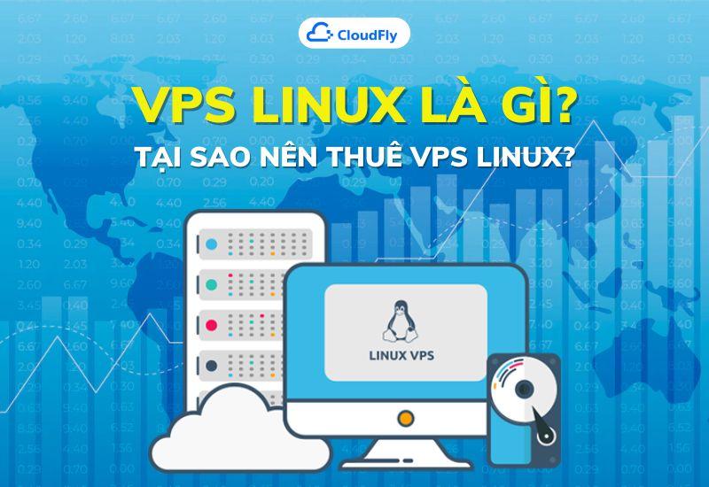 vps linux là gì