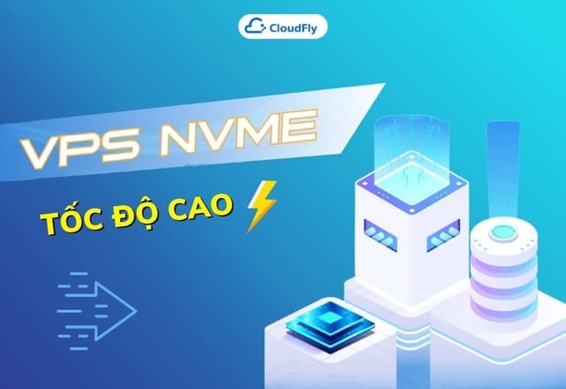 Thuê VPS NVMe tốc độ cao