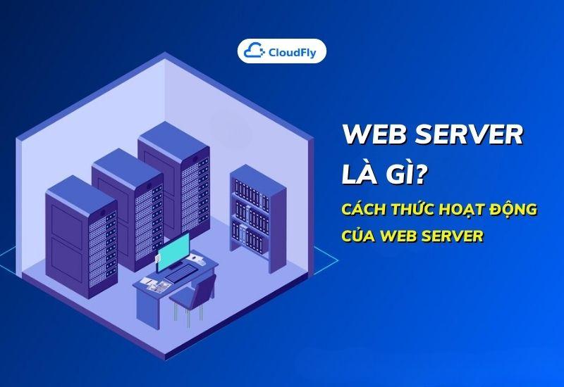 web server là gì