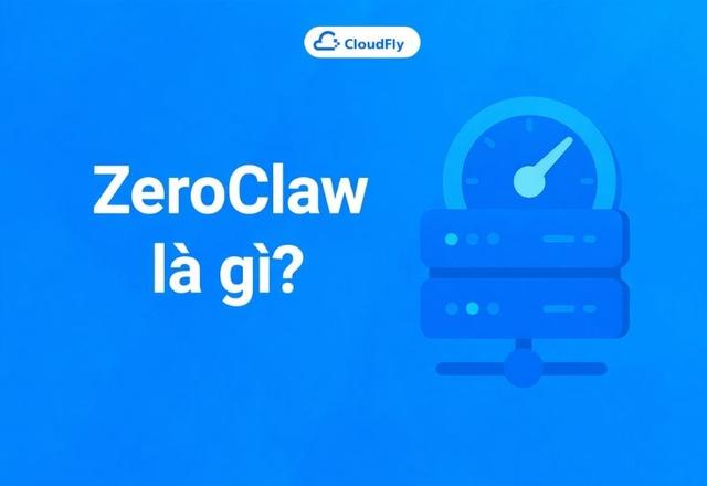 ZeroClaw – Phiên bản tinh gọn của OpenClaw cho AI Agent tự hành