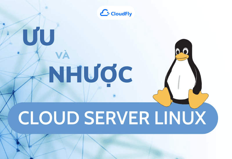 cloud server linux và windows