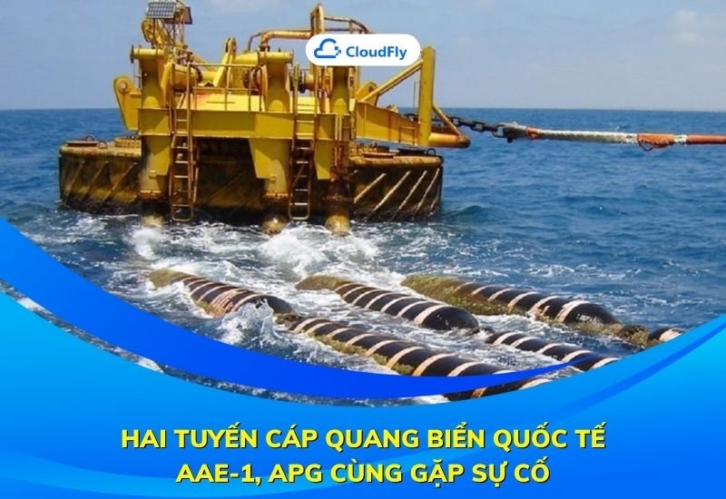 hai tuyến cáp quang biển quốc tế gặp sự cố