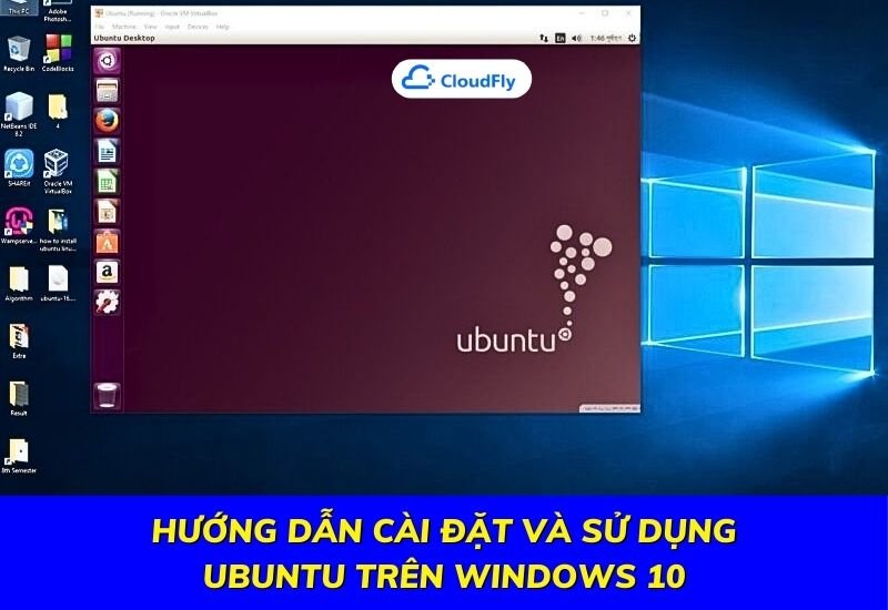 hướng dẫn cài đặt và sử dụng ubuntu trên windows 10