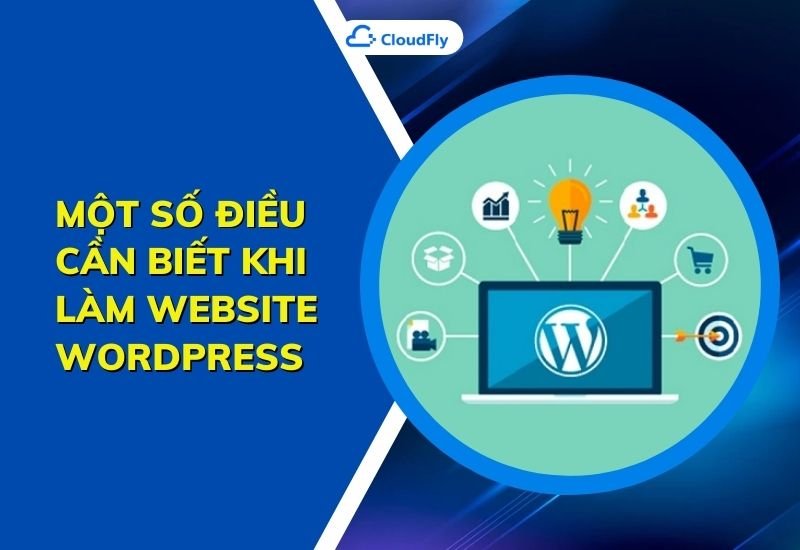 một số điều cần biết khi làm website wordpress