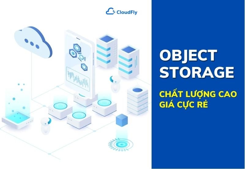 object storage chất lượng