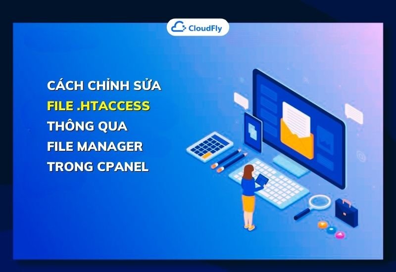 cách chỉnh sửa file htaccess thông qua file manager trong cpanel