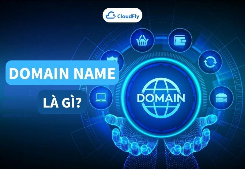domain name là gì
