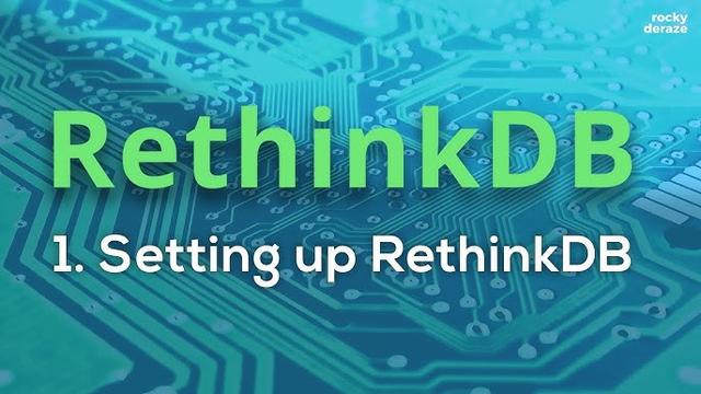 Hướng dẫn cài đặt RethinkDB trên Linux server