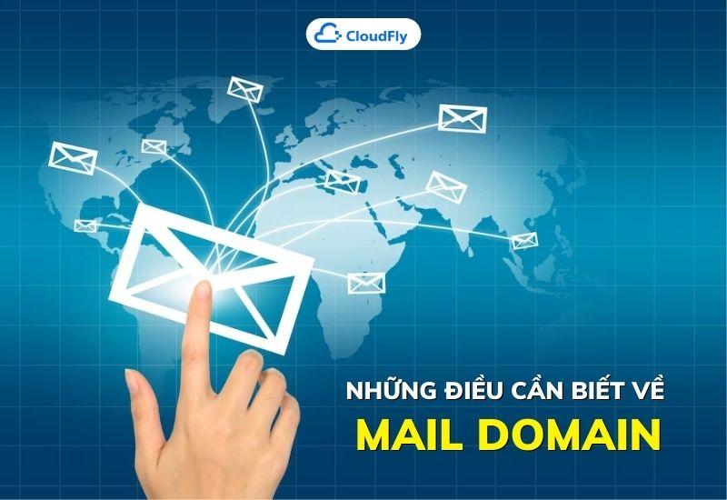 những điều cần biết về mail domain