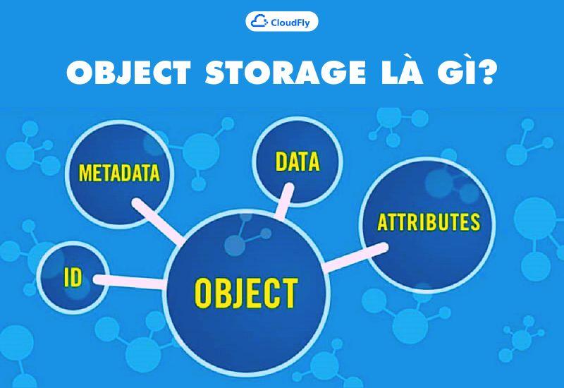 objecr storage là gì