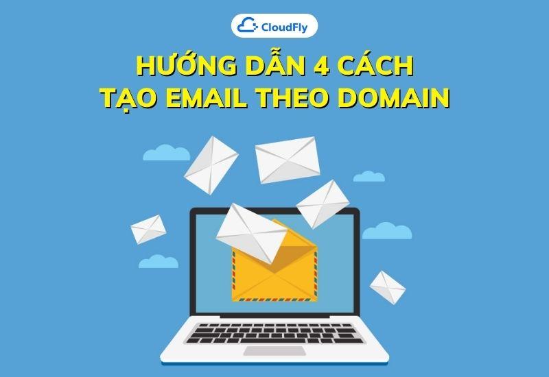 tạo email theo domain