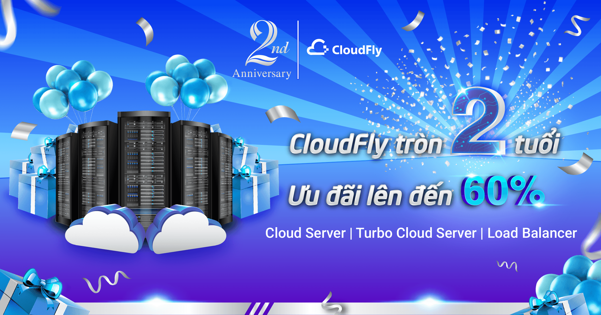 Khuyến mãi chào mừng kỷ niệm 2 năm thành lập CloudFly
